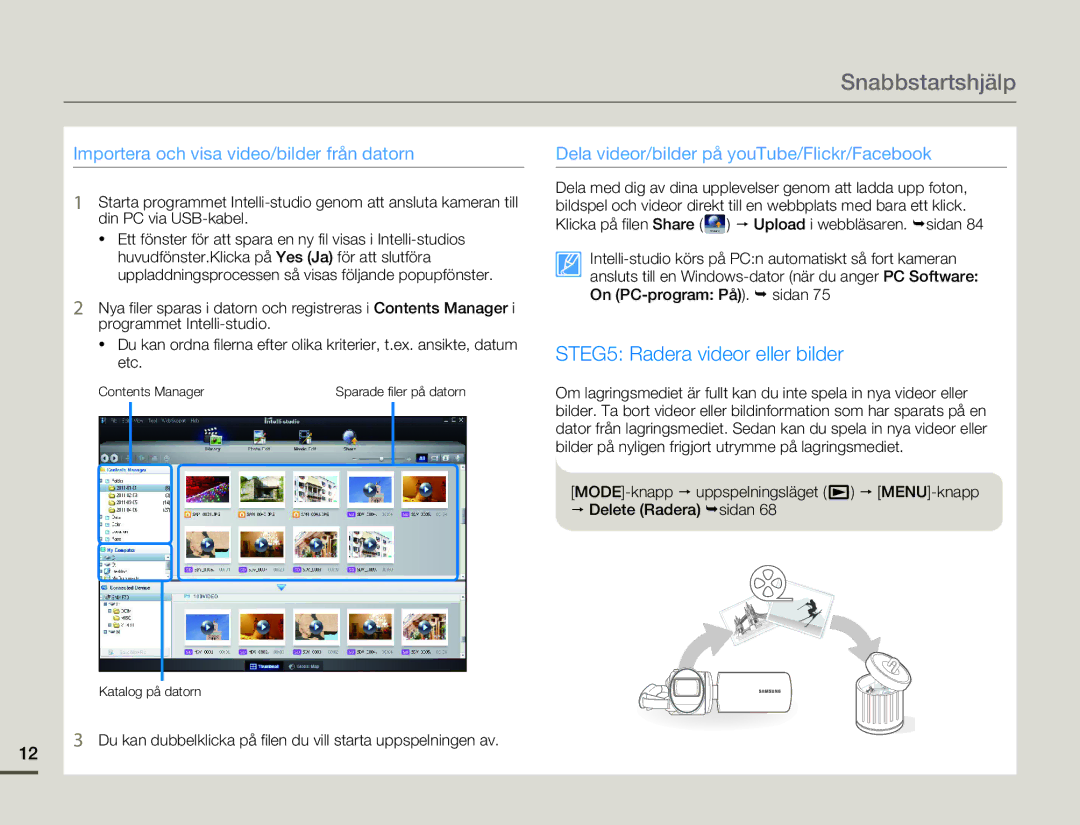 Samsung SMX-F70BP/EDC manual STEG5 Radera videor eller bilder 