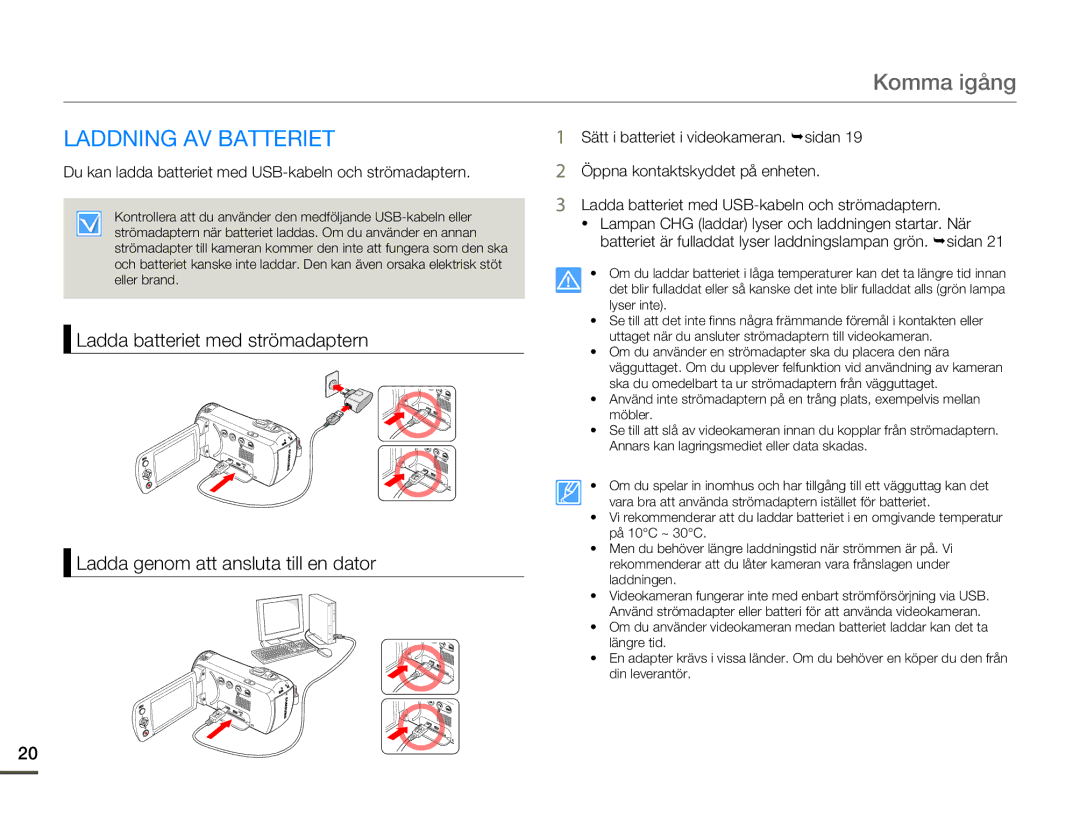 Samsung SMX-F70BP/EDC manual Komma igång, Laddning AV Batteriet, Du kan ladda batteriet med USB-kabeln och strömadaptern 