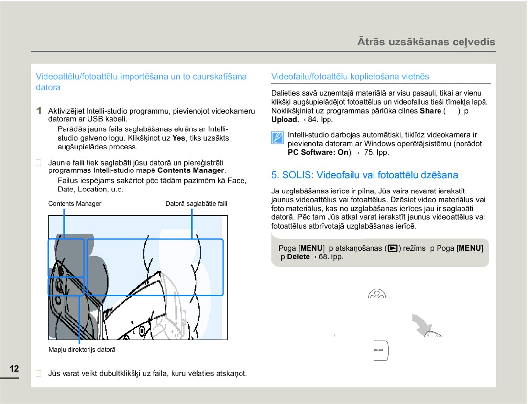 Samsung SMX-F70BP/EDC manual Dwh/RfdwlrqXF, XJODEƗãDQDVLHUƯFHLUSLOQD-ǌVYDLUVQHYDUDWLHUDNVWƯW 