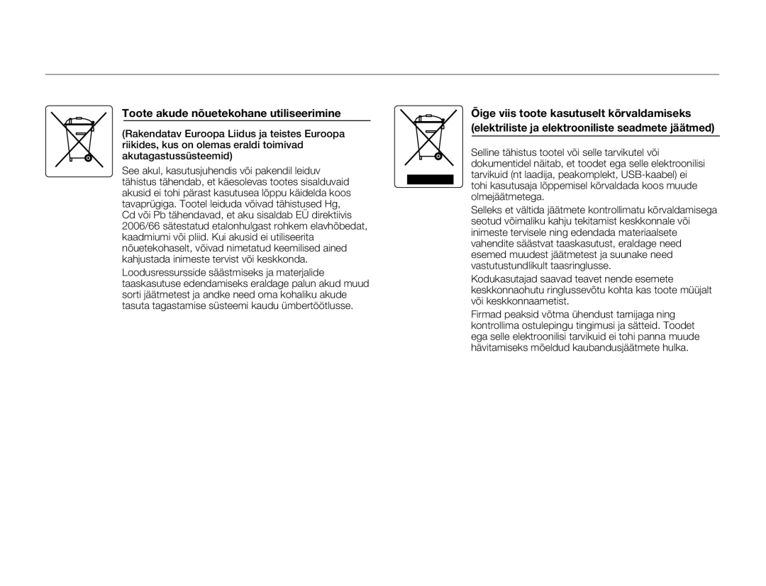 Samsung SMX-F70BP/EDC manual Toote akude nõuetekohane utiliseerimine 