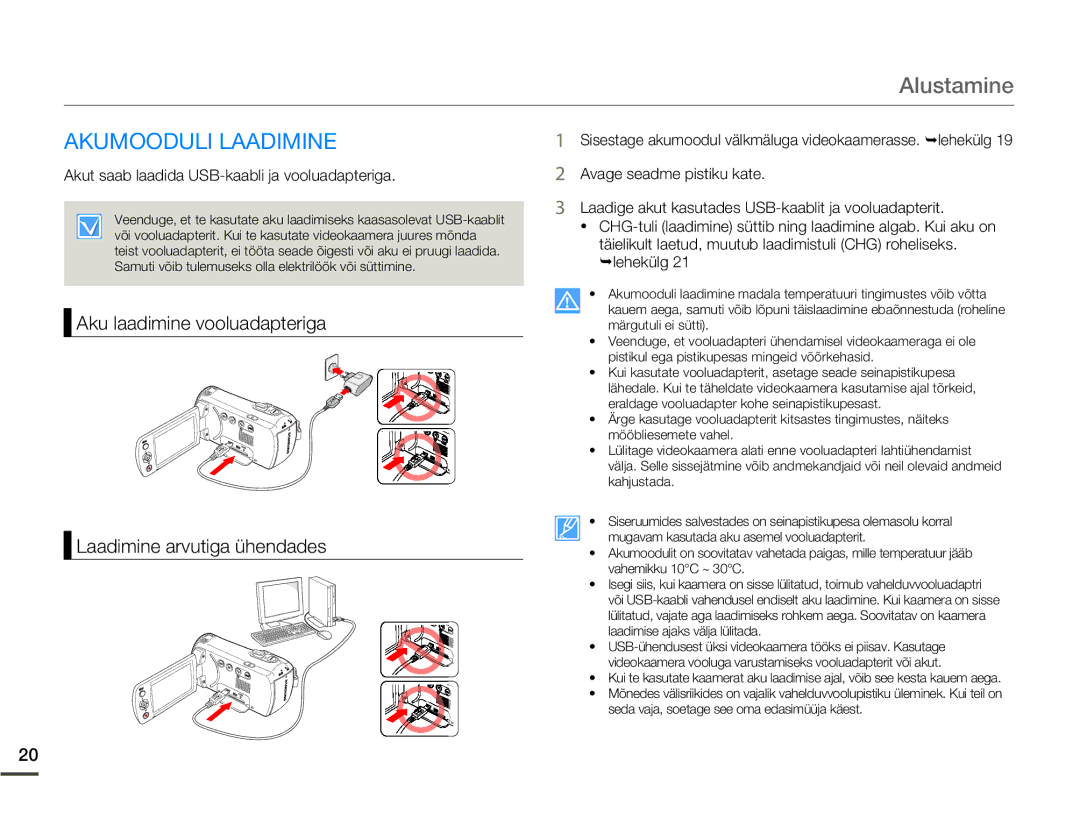 Samsung SMX-F70BP/EDC manual Alustamine, Akumooduli Laadimine, Aku laadimine vooluadapteriga Laadimine arvutiga ühendades 