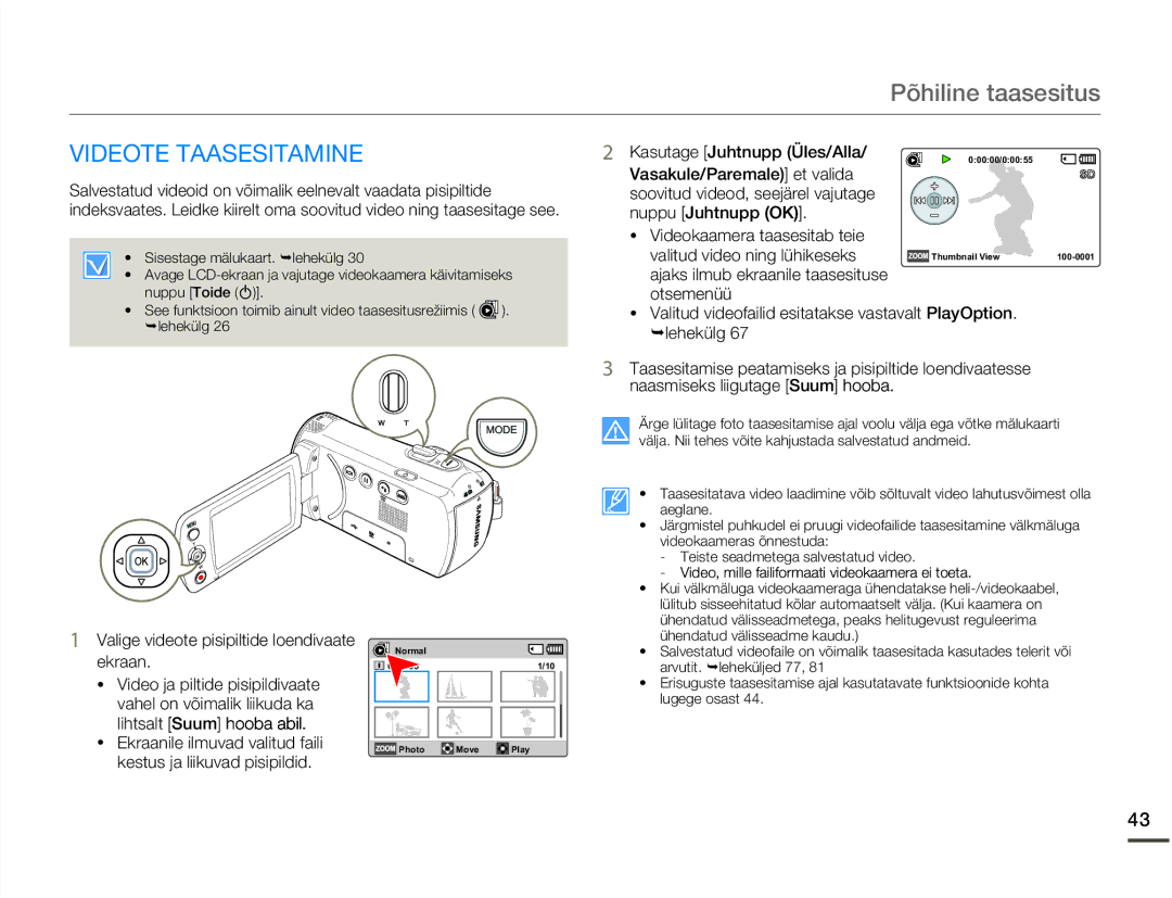 Samsung SMX-F70BP/EDC manual Põhiline taasesitus, Videote Taasesitamine, Kasutage Juhtnupp Üles/Alla 