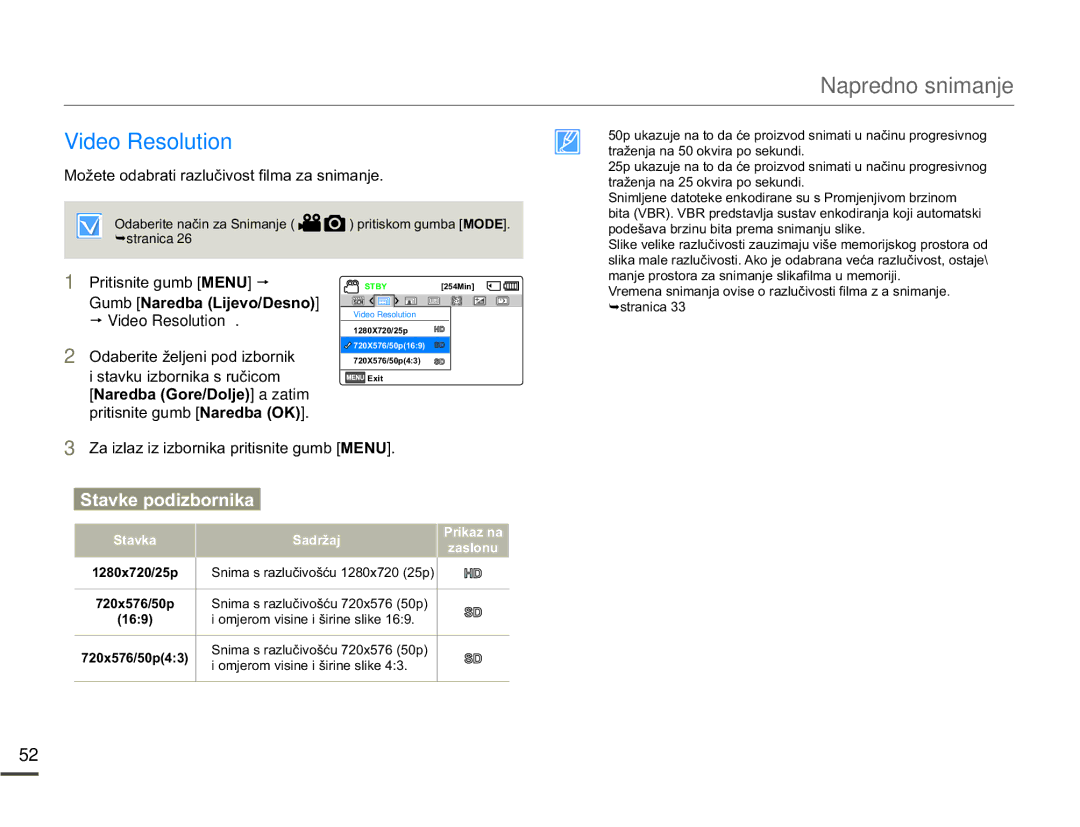 Samsung SMX-F70BP/EDC manual Video Resolution, 0RåHWHRGDEUDWLUDOXþLYRVWILOPDDVQLPDQMH, 3ULWLVQLWHJXPE 018 p 