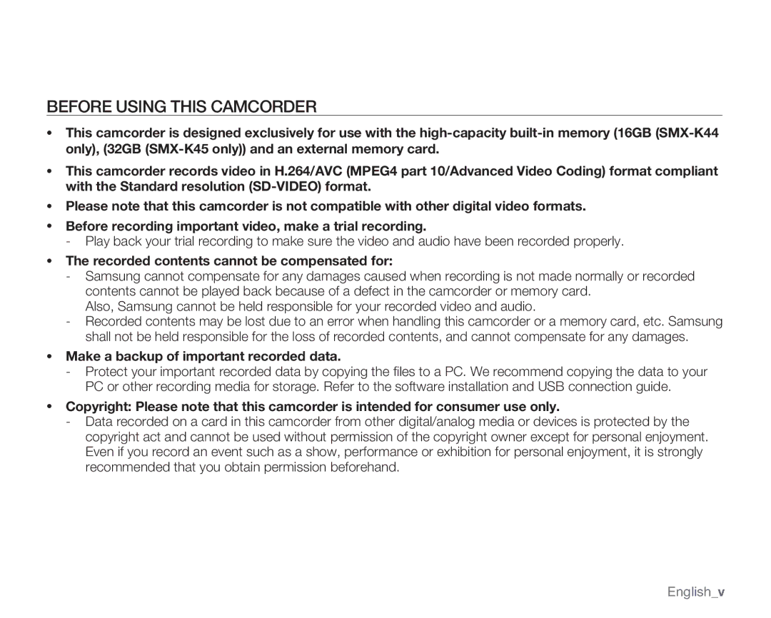 Samsung SMX-K400LN, SMX-K400SN, SMX-K400BN Before Using this Camcorder, Recorded contents cannot be compensated for 