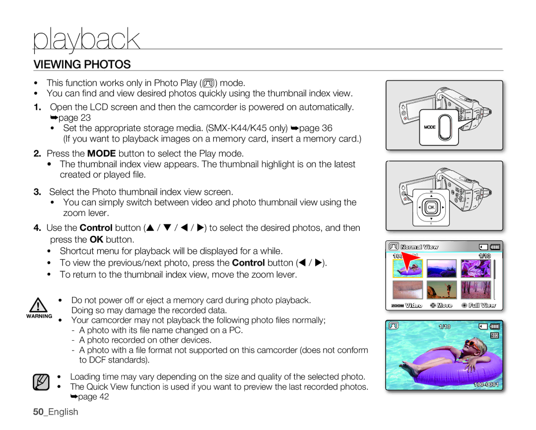 Samsung SMX-K400BN, SMX-K400SN, SMX-K400LN user manual Viewing Photos, 50English, Doing so may damage the recorded data 