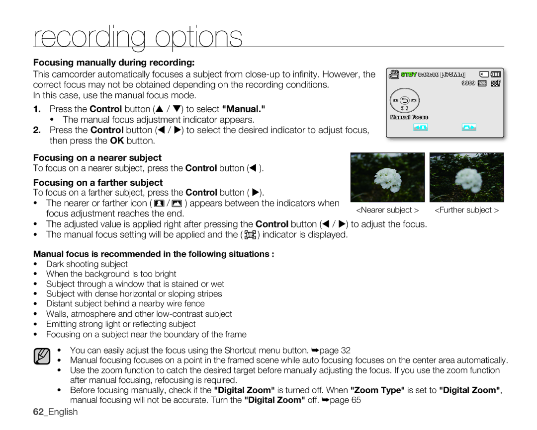 Samsung SMX-K400BN Focusingmanuallyduringrecording, To focus on a nearer subject, press the Control button , 62English 