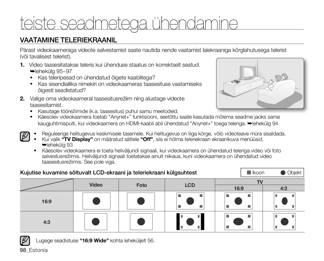 Samsung SMX-K40BP/XEB Vaatamine Teleriekraanil, 98Estonia, Kasutage töörežiimide k.a. taasesitus puhul samu meetodeid 