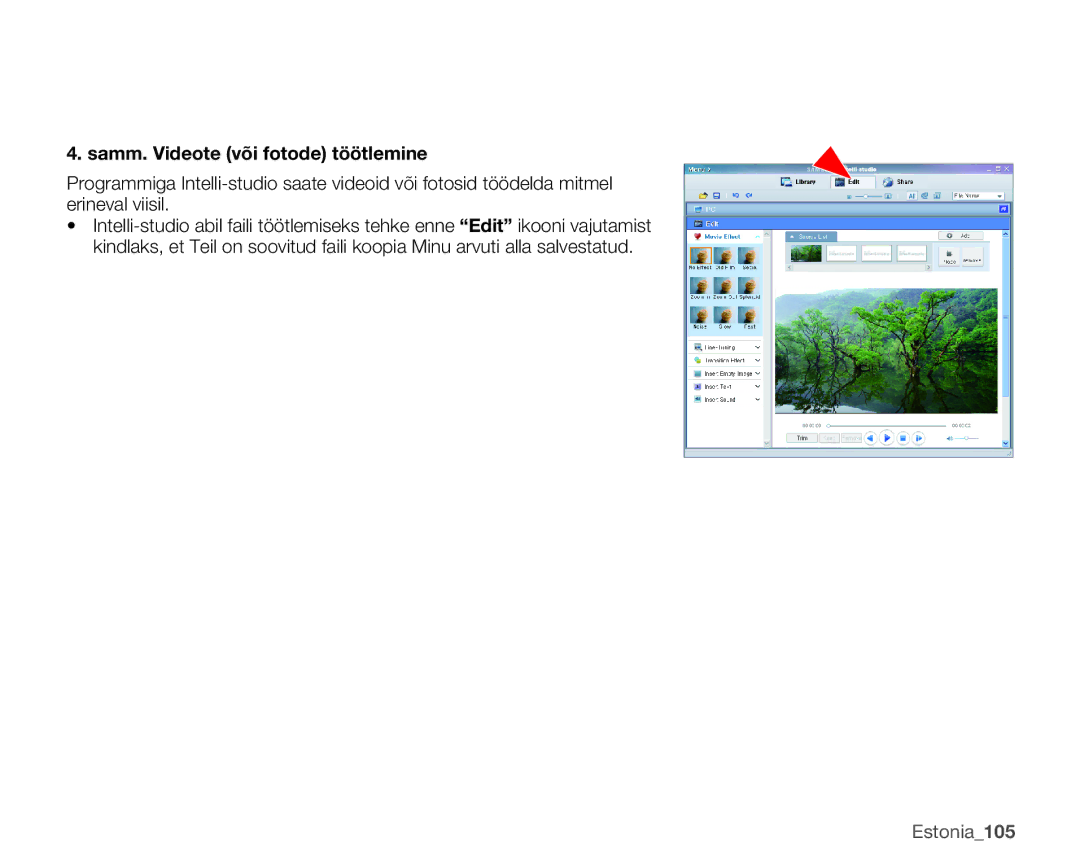 Samsung SMX-K40BP/XEB manual Samm. Videote või fotode töötlemine, Estonia105 