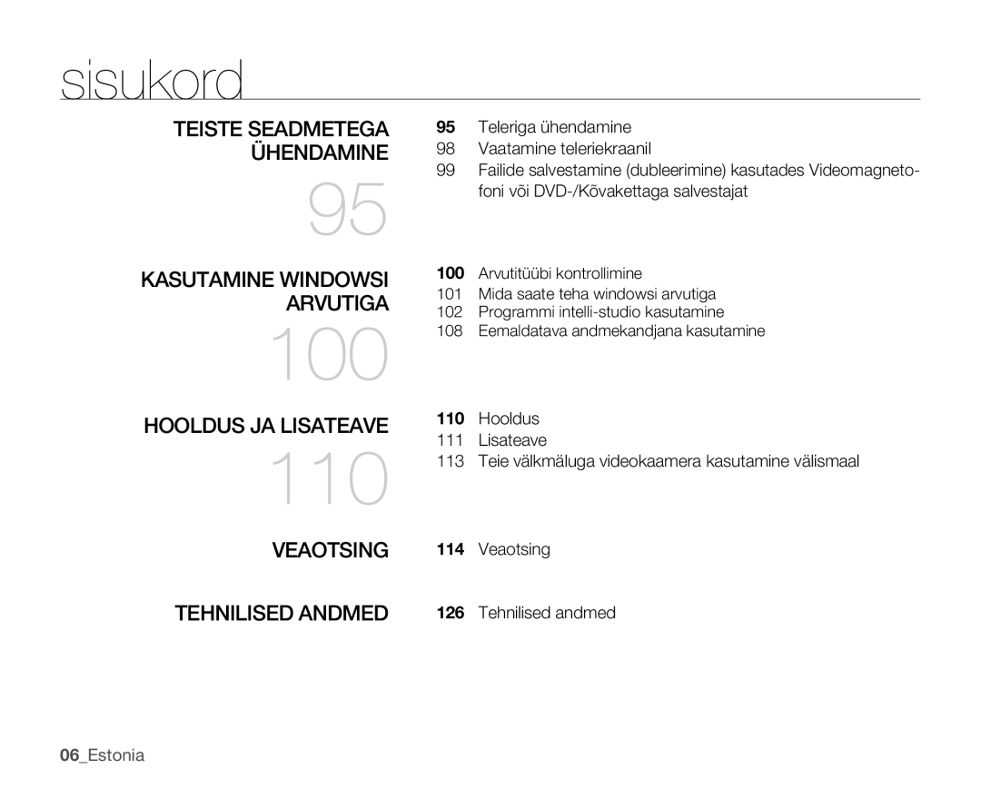 Samsung SMX-K40BP/XEB manual Kasutamine Windowsi Arvutiga, Hooldus JA Lisateave, Veaotsing Tehnilised Andmed, 06Estonia 