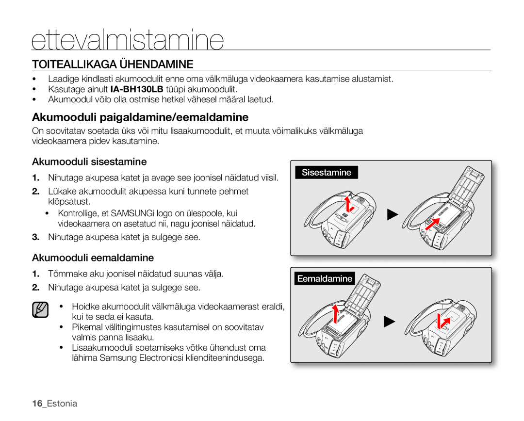 Samsung SMX-K40BP/XEB manual Toiteallikaga Ühendamine, Akumooduli sisestamine, Akumooduli eemaldamine, 16Estonia 