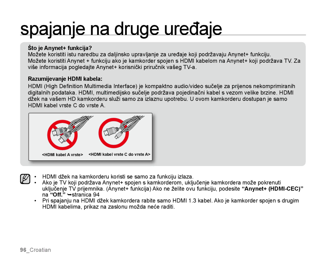 Samsung SMX-K40BP/EDC, SMX-K40SP/EDC, SMX-K44LP/EDC manual Što je Anynet+ funkcija?, Razumijevanje Hdmi kabela 