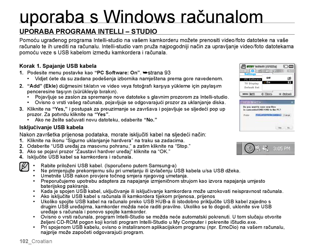 Samsung SMX-K40BP/EDC manual Uporaba Programa intelli studio, Korak 1. Spajanje USB kabela, Isključivanje USB kabela 