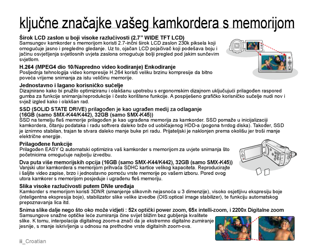 Samsung SMX-K44LP/EDC manual MPEG4 dio 10/Napredno video kodiranje Enkodiranje, Jednostavno i lagano korisničko sučelje 