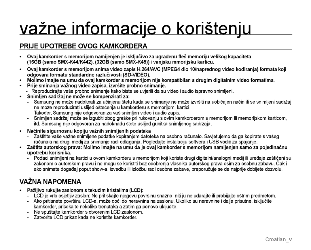 Samsung SMX-K44LP/EDC, SMX-K40SP/EDC manual Važne informacije o korištenju, Prije Upotrebe Ovog Kamkordera, Važna Napomena 