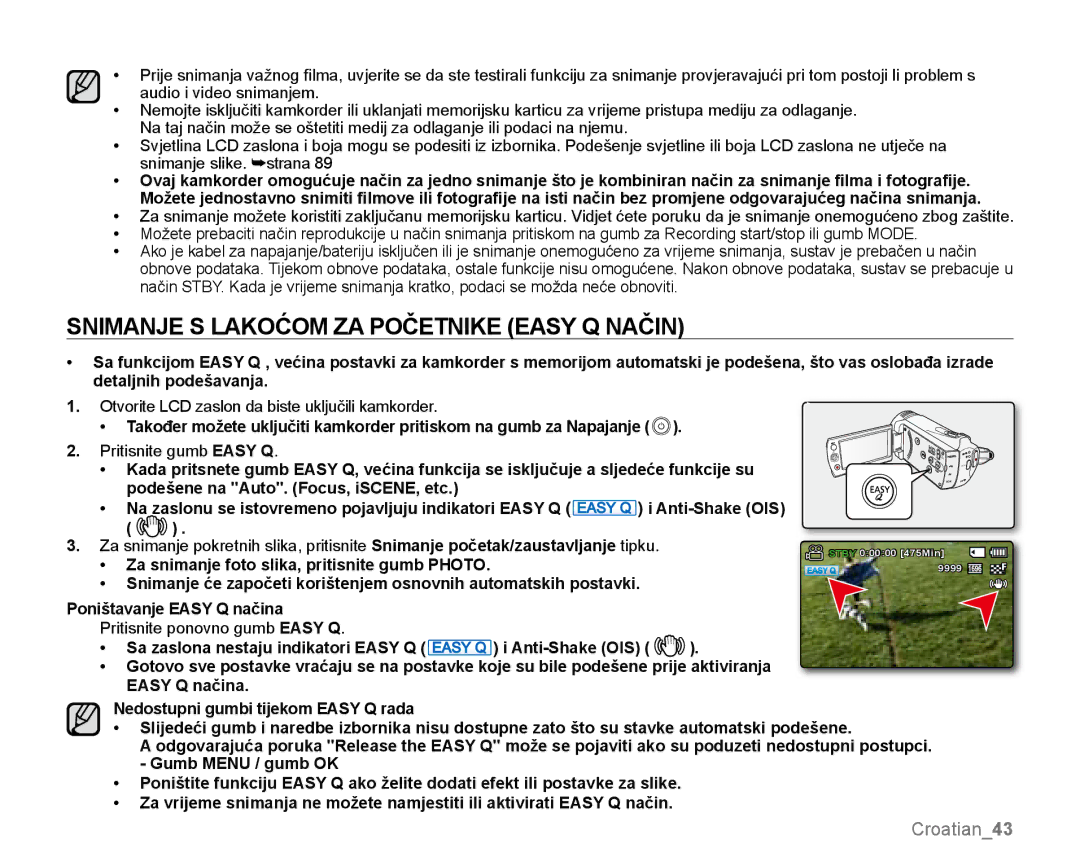 Samsung SMX-K44LP/EDC manual Snimanje S Lakoćom ZA Početnike Easy Q Način, Za snimanje foto slika, pritisnite gumb Photo 