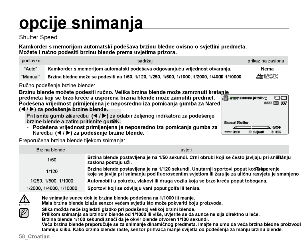 Samsung SMX-K44LP/EDC manual Shutter Speed, Ručno podešenje brzine blende, Preporučena brzina blende tijekom snimanja 