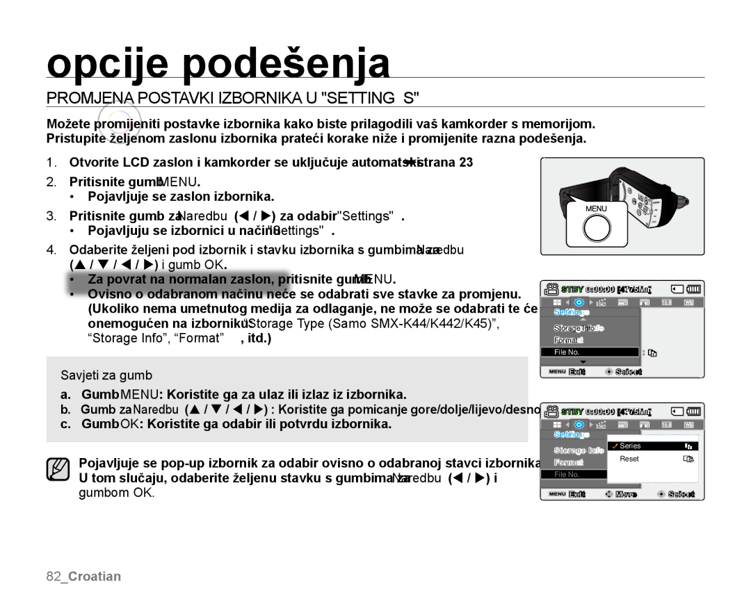 Samsung SMX-K44LP/EDC, SMX-K40SP/EDC, SMX-K40BP/EDC manual Opcije podešenja, Promjena Postavki Izbornika U SETTINGs 