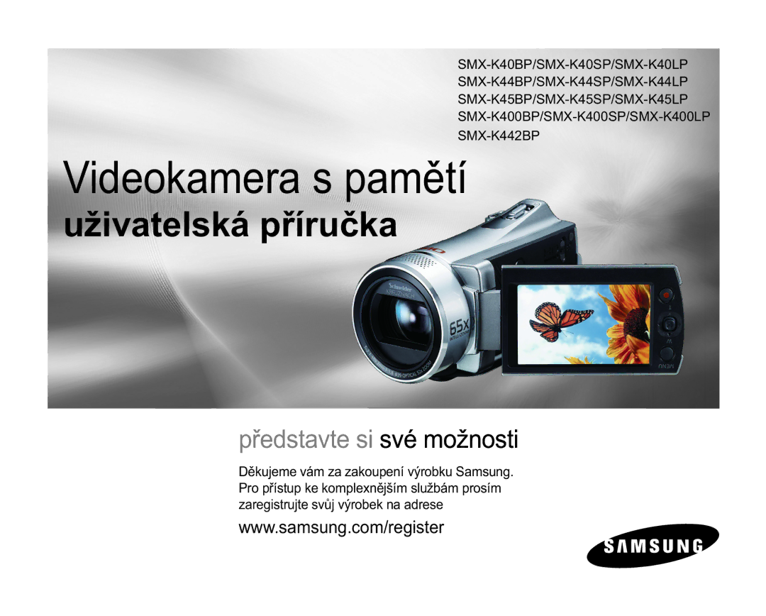 Samsung SMX-K40LP/EDC, SMX-K40SP/EDC, SMX-K44BP/EDC, SMX-K40BP/EDC, SMX-K44SP/EDC, SMX-K44LP/EDC manual 9LGHRNDPHUDVSDPČWt 