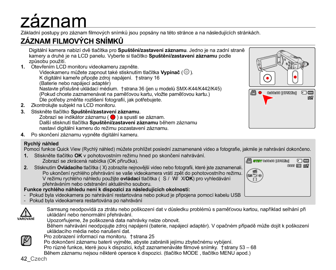 Samsung SMX-K44SP/EDC manual Iqdp, =È=1$0,/029é&+61Ë0.ģ,  6WLVNQČWHWODþtWNR6SXãWČQtDVWDYHQtiQDPX, FKOêQiKOHG 