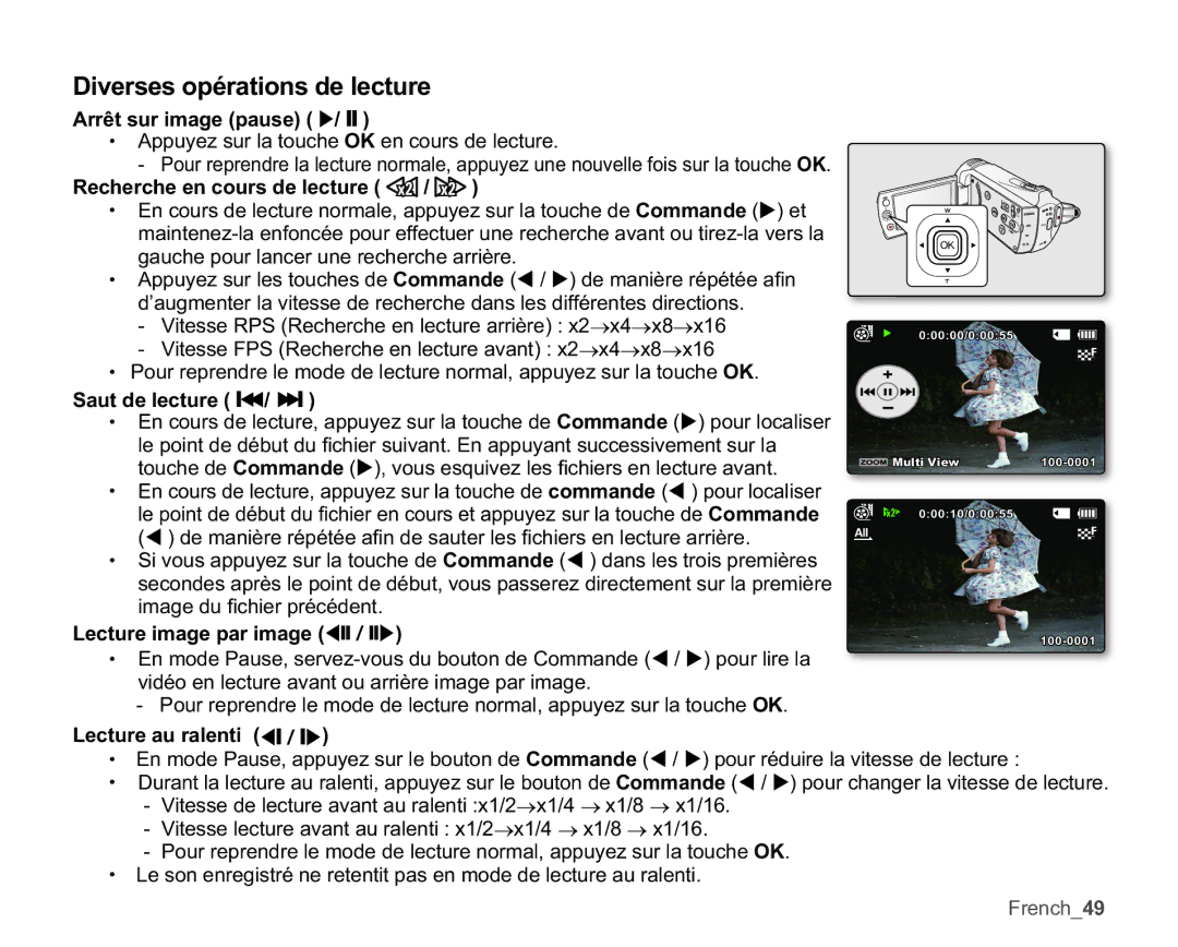 Samsung SMX-K40BP/EDC, SMX-K40SP/EDC, SMX-K45BP/EDC, SMX-K40LP/EDC, SMX-K400BP/EDC manual Diverses opérations de lecture 