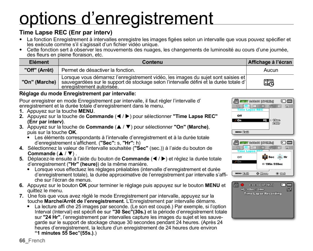 Samsung SMX-K44BP/EDC manual Time Lapse REC Enr par interv, Réglage du mode Enregistrement par intervalle, Off Arrêt 