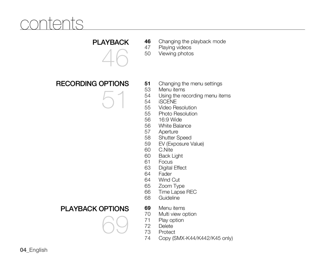 Samsung SMX-K45BP/XER, SMX-K40SP/EDC, SMX-K45BP/EDC, SMX-K40LP/EDC, SMX-K44BP/EDC Playback Recording options Playback options 