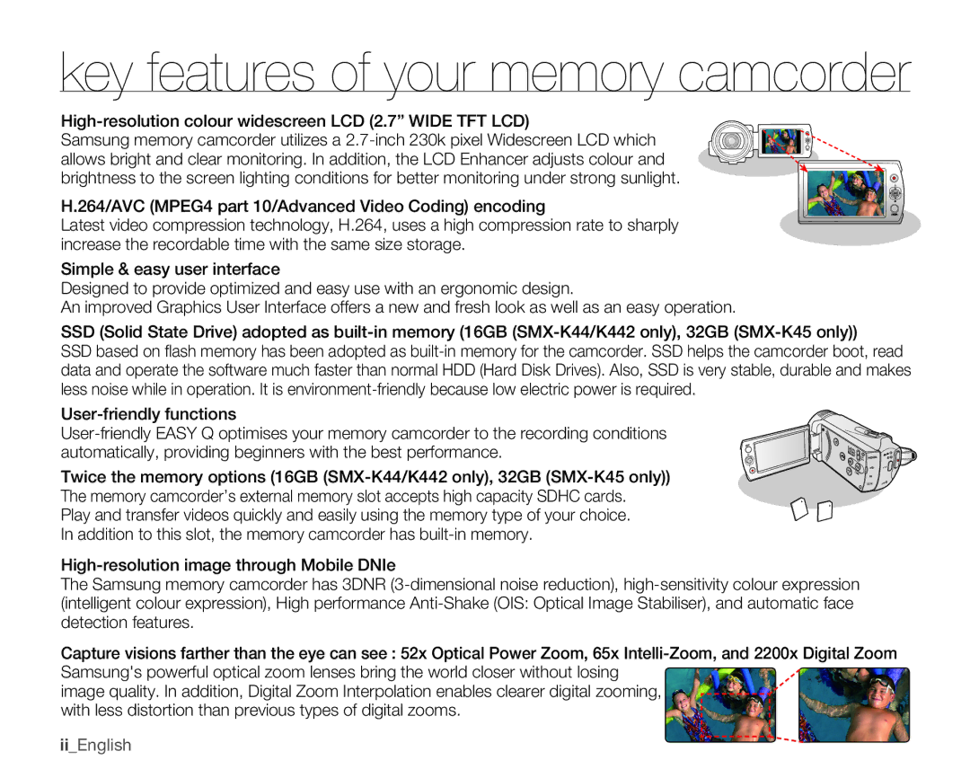 Samsung SMX-K40LP/EDC manual Key features of your memory camcorder, High-resolution colour widescreen LCD 2.7 Wide TFT LCD 