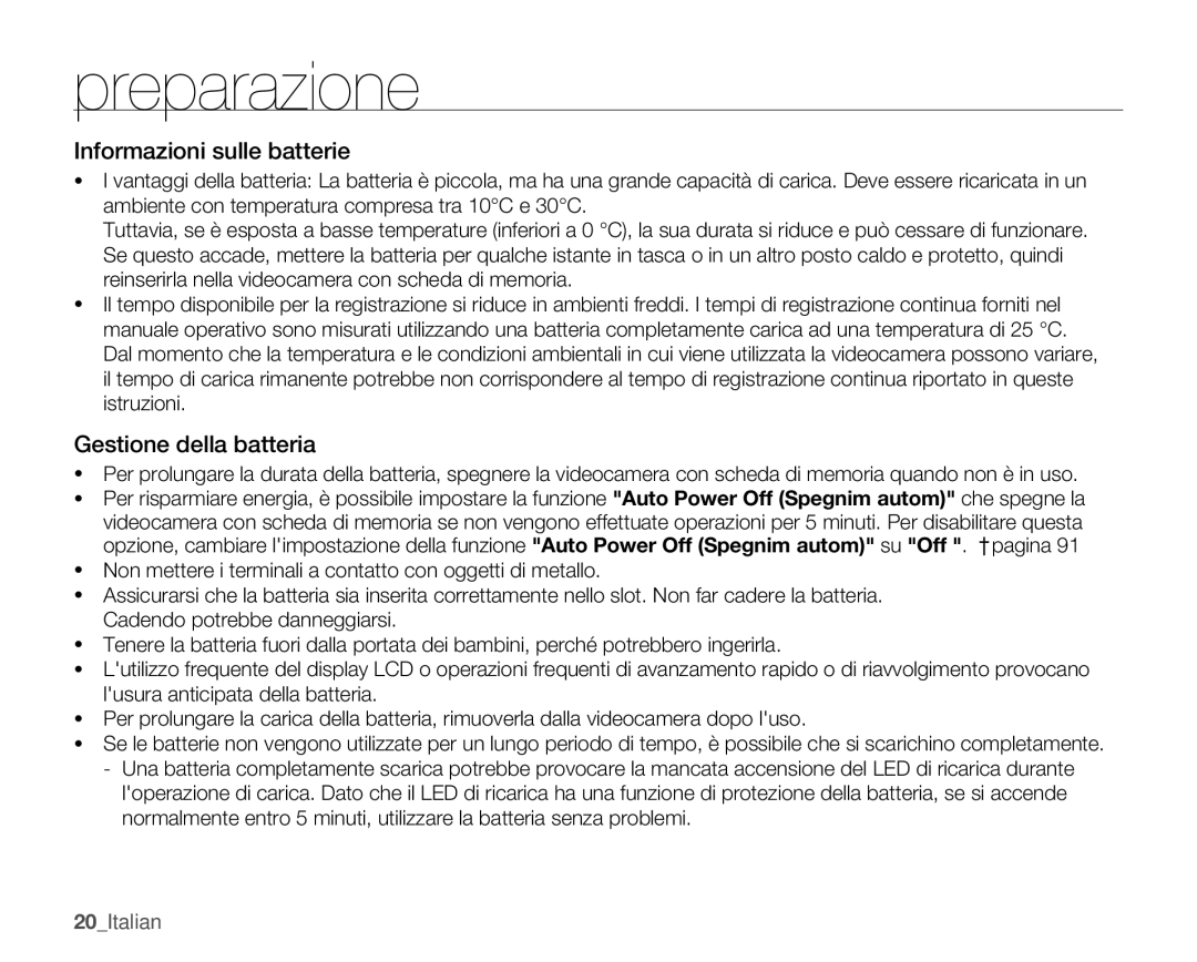 Samsung SMX-K40SP/EDC, SMX-K45BP/EDC, SMX-K40LP/EDC manual Informazioni sulle batterie, Gestione della batteria, 20Italian 