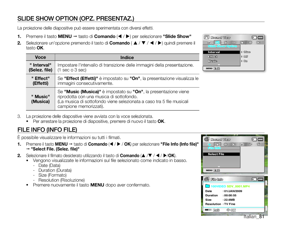 Samsung SMX-K45BP/EDC, SMX-K40SP/EDC, SMX-K40LP/EDC manual Slide Show Option OPZ. Presentaz, File Info Info File, Italian81 