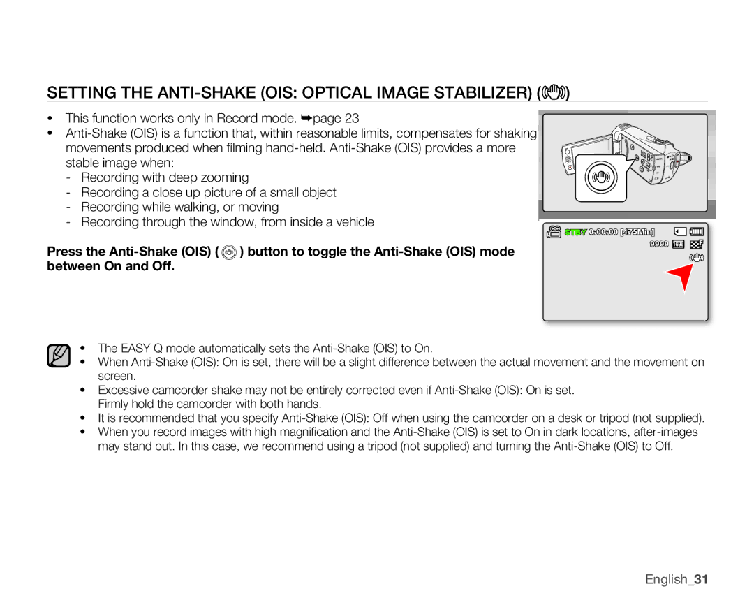 Samsung SMX-K44SN, SMX-K45SN, SMX-K40BN, SMX-K44LN, SMX-K40SN, SMX-K40LN Setting the ANTI-SHAKE OIS Optical Image Stabilizer 