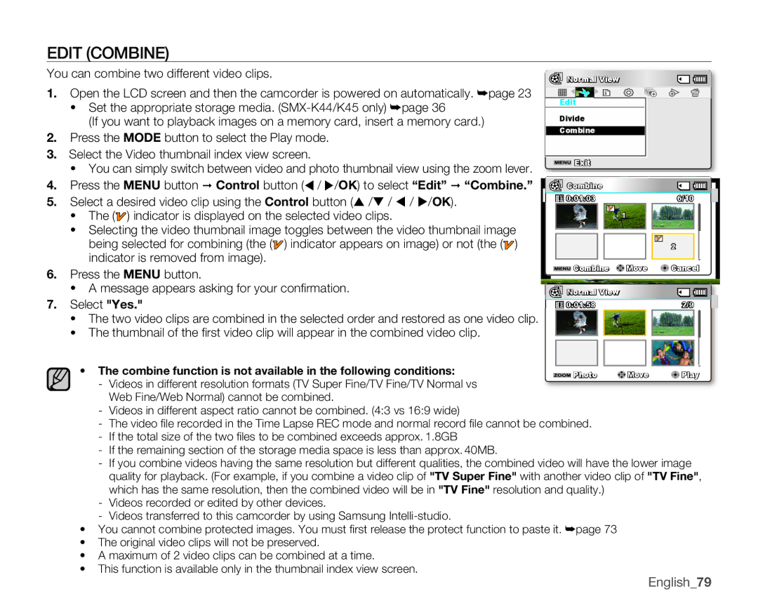 Samsung SMX-K44LN, SMX-K44SN, SMX-K45SN, SMX-K40BN, SMX-K40SN Edit Combine, You can combine two different video clips 