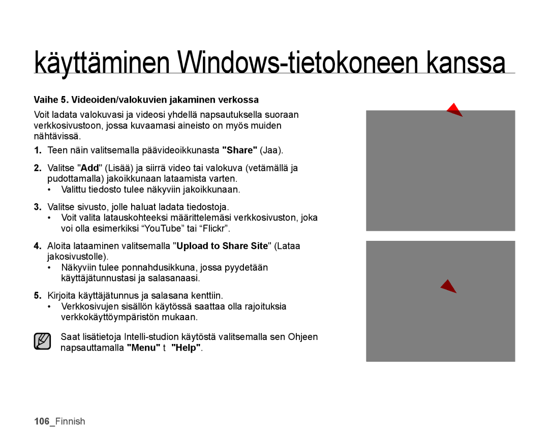 Samsung SMX-K45BP/EDC, SMX-K40LP/EDC, SMX-K40BP/EDC, SMX-K45LP/EDC manual Vaihe 5. Videoiden/valokuvien jakaminen verkossa 