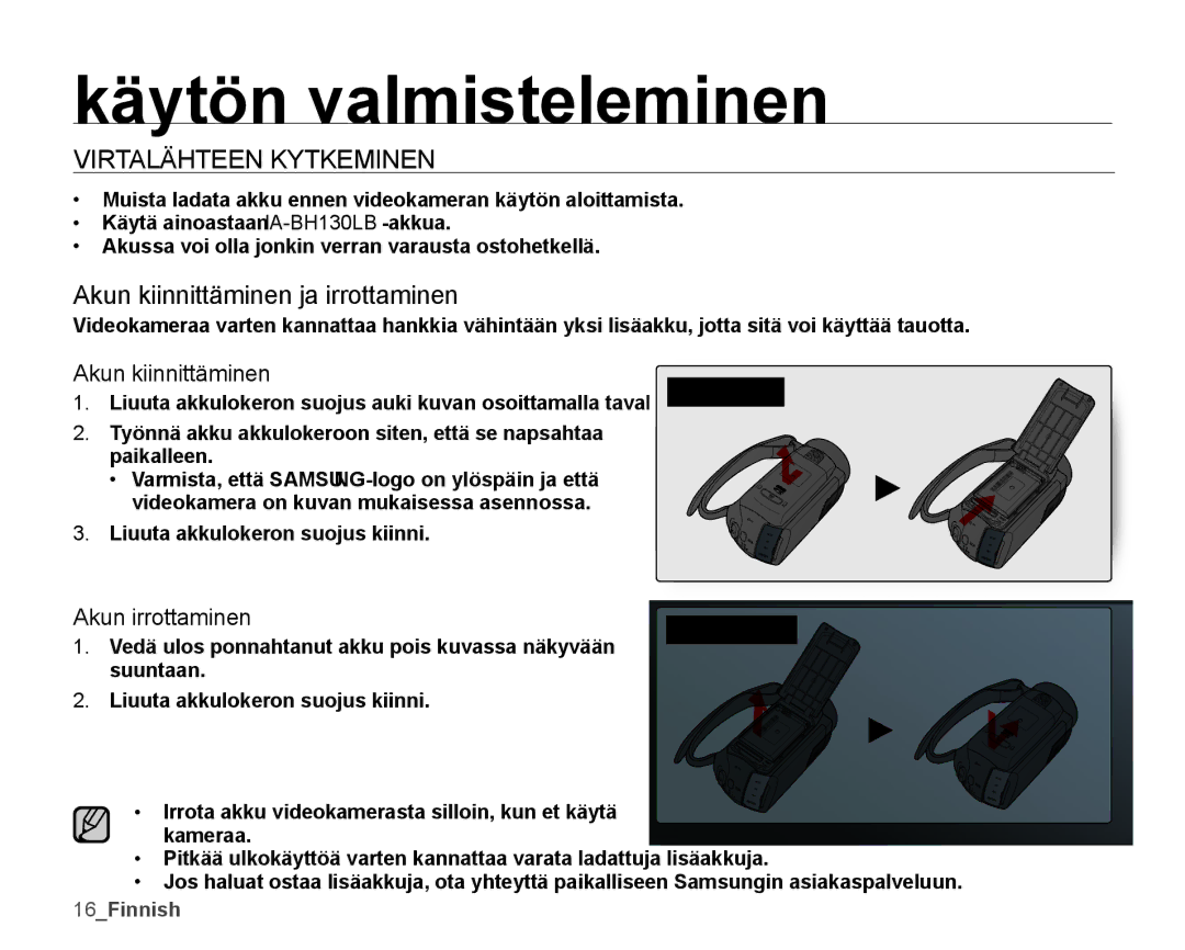 Samsung SMX-K40BP/EDC, SMX-K45BP/EDC manual Virtalähteen Kytkeminen, Akun kiinnittäminen ja irrottaminen, Akun irrottaminen 