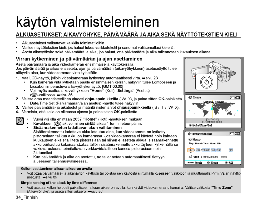 Samsung SMX-K45BP/EDC Virran kytkeminen ja päivämäärän ja ajan asettaminen, Sisäänrakennetun ladattavan akun vaihtaminen 