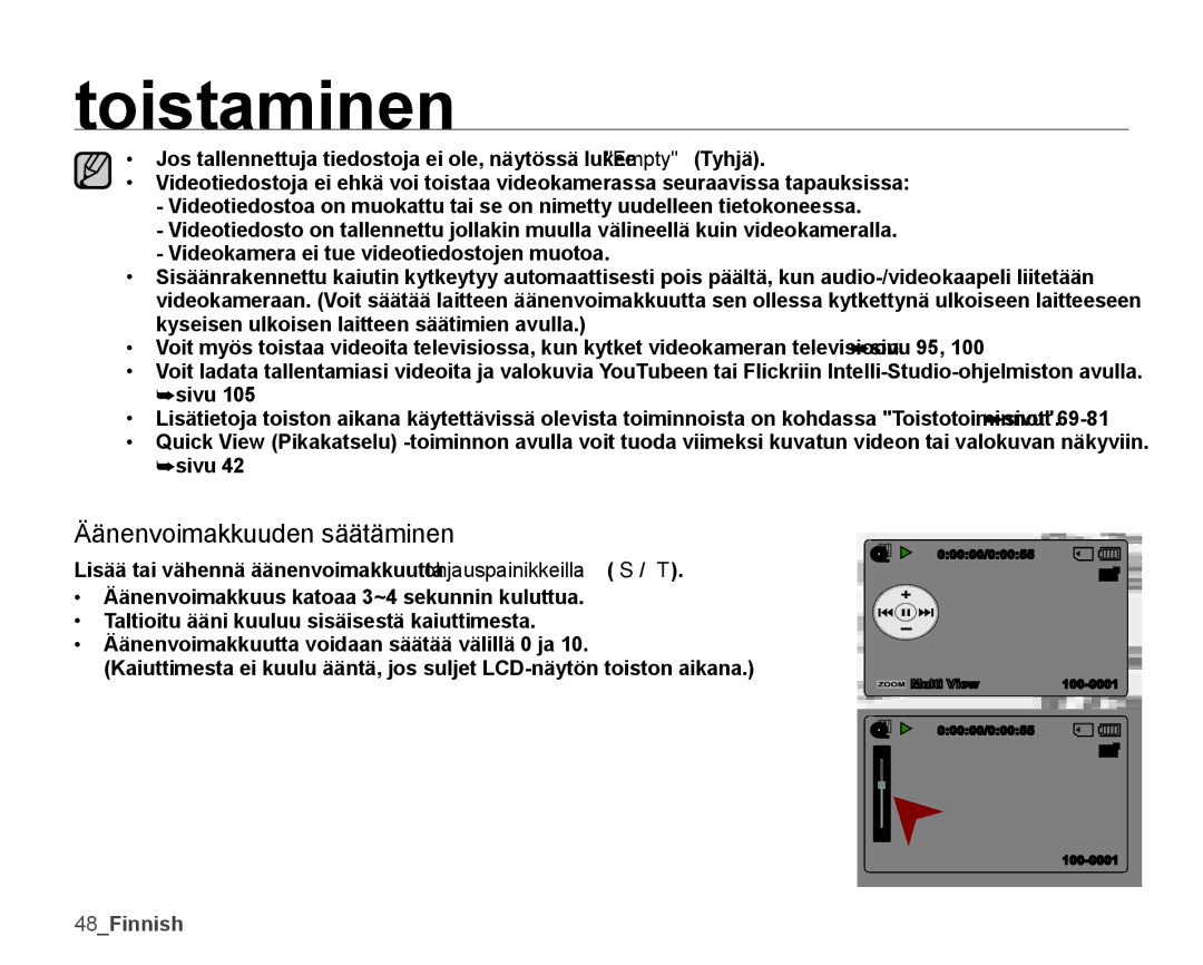 Samsung SMX-K40BP/EDC, SMX-K45BP/EDC, SMX-K40LP/EDC, SMX-K45LP/EDC manual Äänenvoimakkuuden säätäminen 