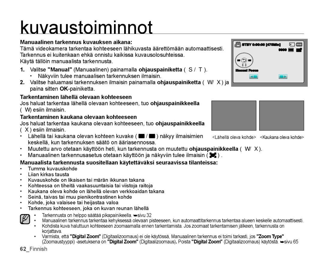 Samsung SMX-K45BP/EDC, SMX-K40LP/EDC manual Manuaalinen tarkennus kuvauksen aikana, Käytä tällöin manuaalista tarkennusta 