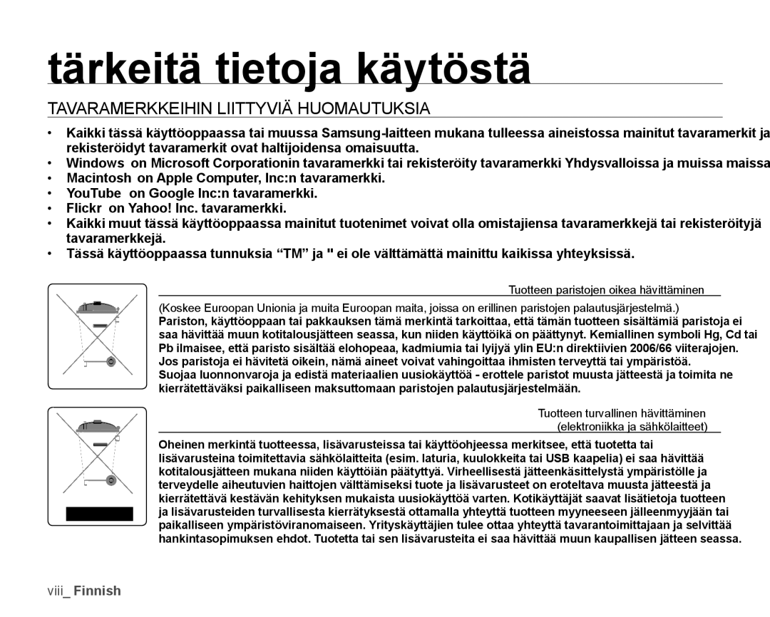 Samsung SMX-K45BP/EDC, SMX-K40LP/EDC manual Tavaramerkkeihin Liittyviä Huomautuksia, Tuotteen paristojen oikea hävittäminen 