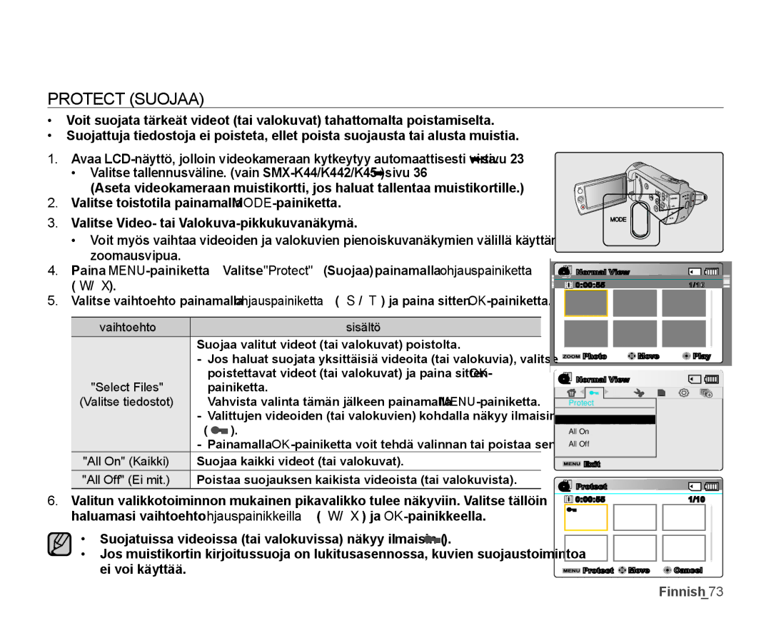 Samsung SMX-K45LP/EDC, SMX-K45BP/EDC, SMX-K40LP/EDC, SMX-K40BP/EDC manual Protect Suojaa, Select Files, Valitse tiedostot 