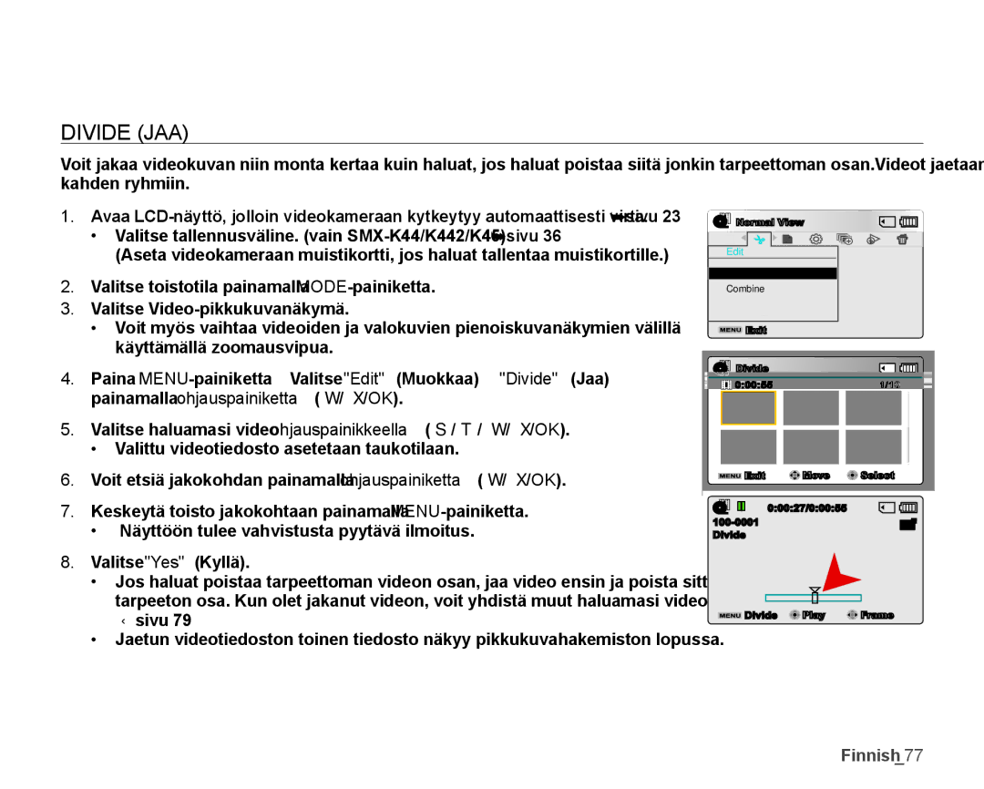 Samsung SMX-K45LP/EDC, SMX-K45BP/EDC, SMX-K40LP/EDC, SMX-K40BP/EDC manual Divide JAA 