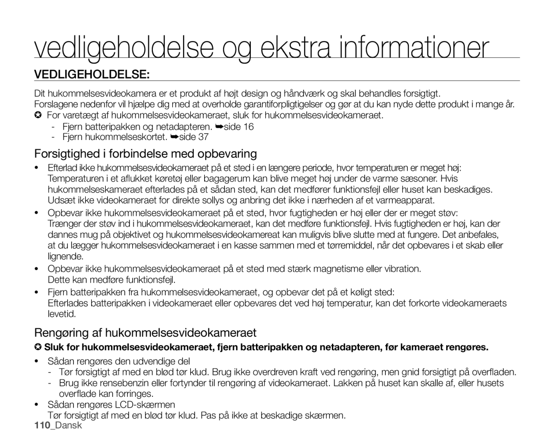 Samsung SMX-K45BP/EDC Vedligeholdelse, Forsigtighed i forbindelse med opbevaring, Rengøring af hukommelsesvideokameraet 