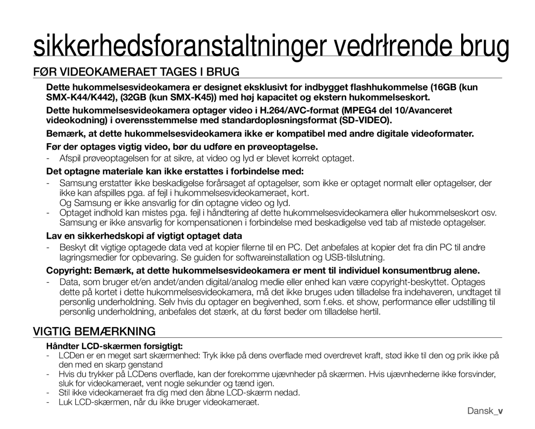 Samsung SMX-K40LP/EDC FØR Videokameraet Tages I Brug, Vigtig Bemærkning, Lav en sikkerhedskopi af vigtigt optaget data 