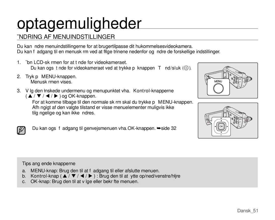 Samsung SMX-K40LP/EDC, SMX-K45BP/EDC, SMX-K40BP/EDC, SMX-K45LP/EDC manual Optagemuligheder, Ændring AF Menuindstillinger 