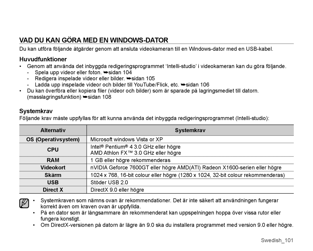 Samsung SMX-K45LP/EDC, SMX-K45BP/EDC manual VAD DU KAN Göra MED EN WINDOWS-DATOR, Huvudfunktioner, Alternativ Systemkrav 