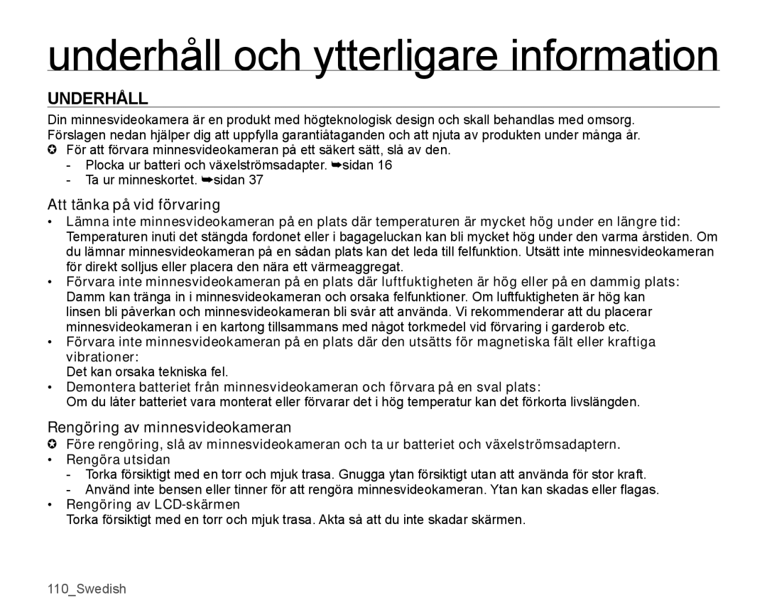 Samsung SMX-K45BP/EDC Underhåll och ytterligare information, Att tänka på vid förvaring, Rengöring av minnesvideokameran 