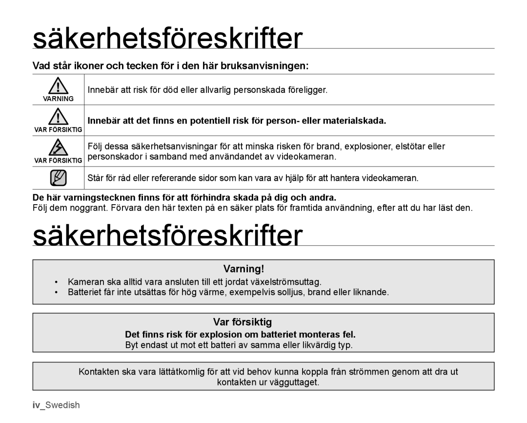 Samsung SMX-K45BP/EDC manual Säkerhetsföreskrifter, Vad står ikoner och tecken för i den här bruksanvisningen, Varning 