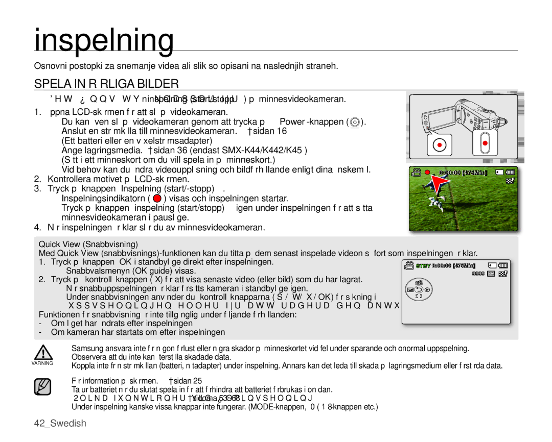 Samsung SMX-K45BP/EDC manual Spela in Rörliga Bilder, Tryck på knappen Inspelning start/-stopp, Quick View Snabbvisning 