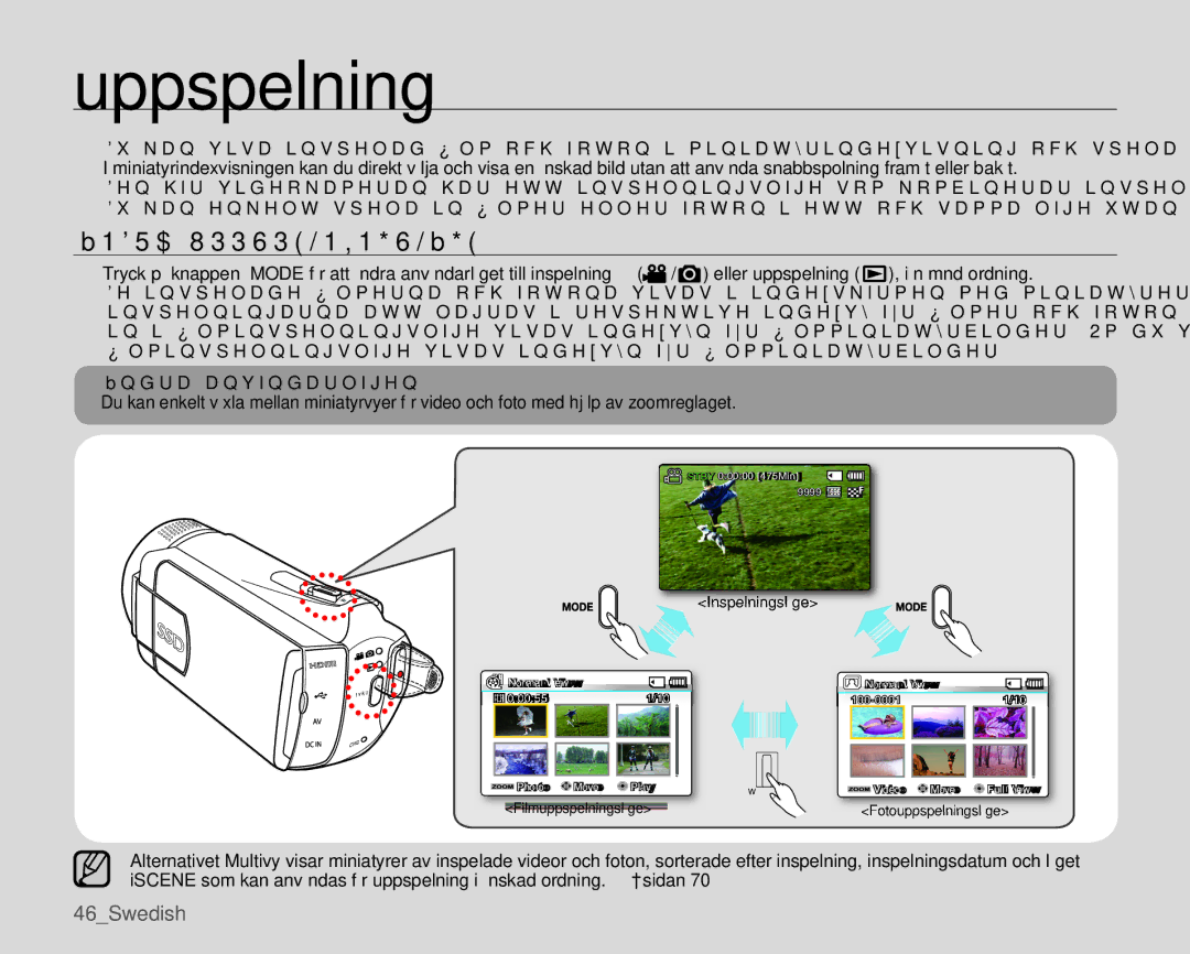 Samsung SMX-K45BP/EDC, SMX-K40LP/EDC, SMX-K40BP/EDC, SMX-K45LP/EDC manual Ändra Uppspelningsläge, Ändra användarlägen 