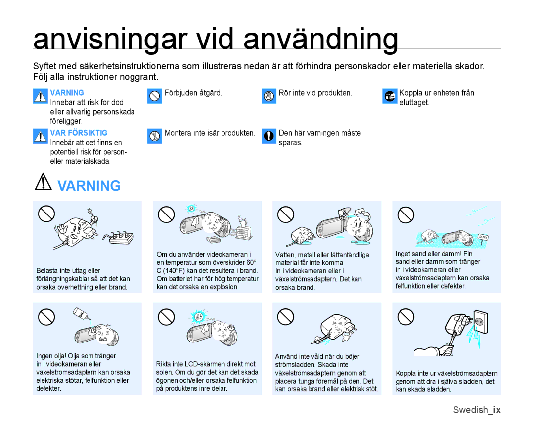 Samsung SMX-K40LP/EDC, SMX-K45BP/EDC, SMX-K40BP/EDC, SMX-K45LP/EDC manual Anvisningar vid användning, Varning 