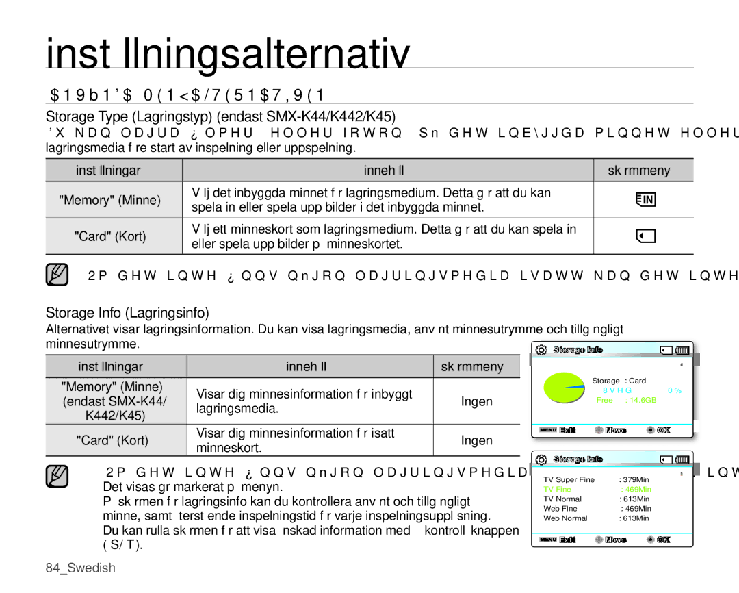 Samsung SMX-K40BP/EDC, SMX-K45BP/EDC manual Använda Menyalternativen, Storage Type Lagringstyp endast SMX-K44/K442/K45 