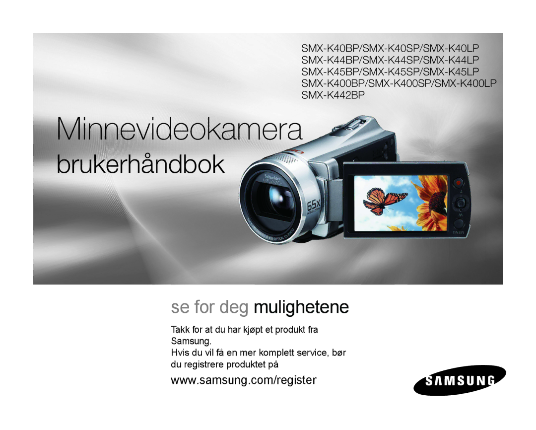 Samsung SMX-K40LP/EDC, SMX-K45BP/EDC, SMX-K40BP/EDC, SMX-K45LP/EDC manual Minnevideokamera 